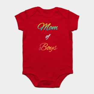 Mom of Boys Baby Bodysuit